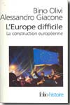 L'Europe difficile. 9782070345755