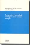 Inmigración y aprendizaje de lenguas en un contexto bilingüe. 9788461142491