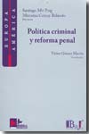 Política criminal y reforma penal. 9788496261433