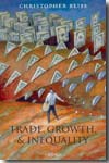 Trade, growth, and inequality. 9780199204649