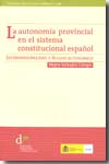 La autonomía provincial en el sistema constitucional español