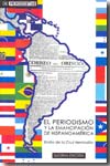 El periodismo y la emancipación de hispanoaméricana. 9788488599957