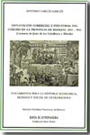 Explotación comercial e industrial del corcho en la provincia de Badajoz, 1833-1912. 9788498520743