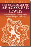 The golden age of Aragonese Jewry