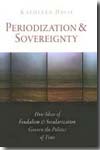 Periodization & sovereignty