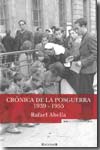 Crónica de la posguerra 1939-1955