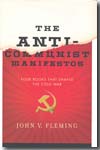 The anti-communist manifestos. 9780393069259
