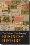 The Oxford handbook of business history. 9780199573950
