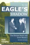 In the eagle´s shadow. 9780882952710