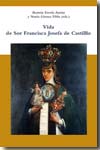 Vida de Sor Francisca Josefa de Castillo. 9788484894230