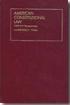 American Constitutional Law. Vol. 1