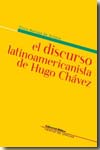 El discurso latinoamericanista de Hugo Chávez