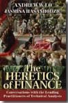 The heretics of finance