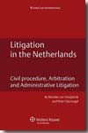 Litigation in the Netherlands. 9789041128553