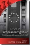 Crises in european integration. 9781845454418