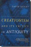 Creationism and its critics in Antiquity. 9780520260061