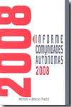 Informe Comunidades Autónomas 2008