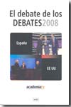 El debate de los debates. 9788496645028