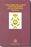 Caballeros de la Real y Militar Orden de San Fernando. 9788497815093