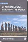 An environmental history of the world. 9780415481502