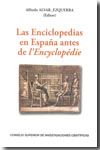 Las enciclopedias en España antes de l´Encyclopédie. 9788400088217