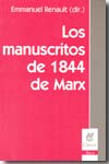 Leer los manuscritos de 1844 de Marx. 9789506026004