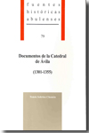 Documentos de la Catedral de Ávila (1301-1355)