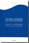 Insularidad en el Mediterráneo = Insularity in the Mediterranean