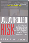 Uncontrolled risk