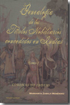 Genealogía de los Títulos Nobiliarios concedidos en Indias. 9788493673857