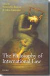 The philosophy of international Law. 9780199208579