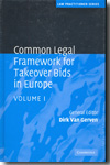 Common legal framework for takeover bids in Europe. 9780521191777