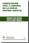Conciliación civil y laboral en la nueva Oficina Judicial. 9788498768206