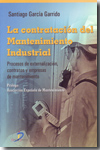 La contratación del mantenimiento industrial