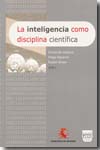 La Inteligencia como disciplina científica