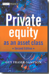 Private equity as an asset class. 9780470661383