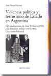 Violencia política y terrorismo de Estado en Argentina. 9788499400761