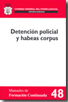 Detención policial y habeas corpus. 9788492596294