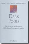 Dark pools