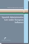 Spanish administrative Law under european influence