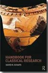 Handbook for classical research. 9780415425230