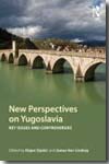 New perspectives on Yugoslavia