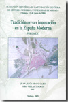 Tradición versus innovación en la España Moderna. 100877647