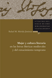 Mujer y cultura literaria en las letras ibéricas medievales y del renacimiento temprano. 9783937734835