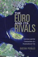 The Euro and its rivals. 9780253223203