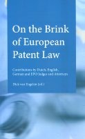 On the brink of european patent Law. 9789490947309