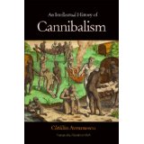 An intellectual history of cannibalism. 9780691152196