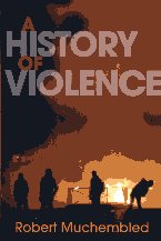 A history of violence. 9780745647470