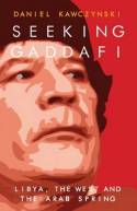Seeking Gaddafi. 9781849541480