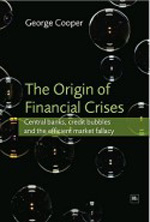 The origins of financial crises